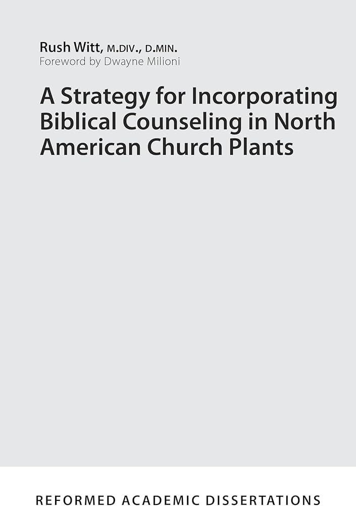 A Strategy for Incorporating Biblical Counseling book cover